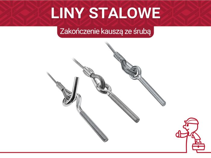 Kiedy zastosować zakończenie kauszą ze śrubą w linach stalowych?